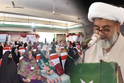 پاکیزہ معاشروں کی تشکیل میں خواتین کا کردار ہمیشہ کلیدی رہا ہے، علامہ راجہ ناصرعباس